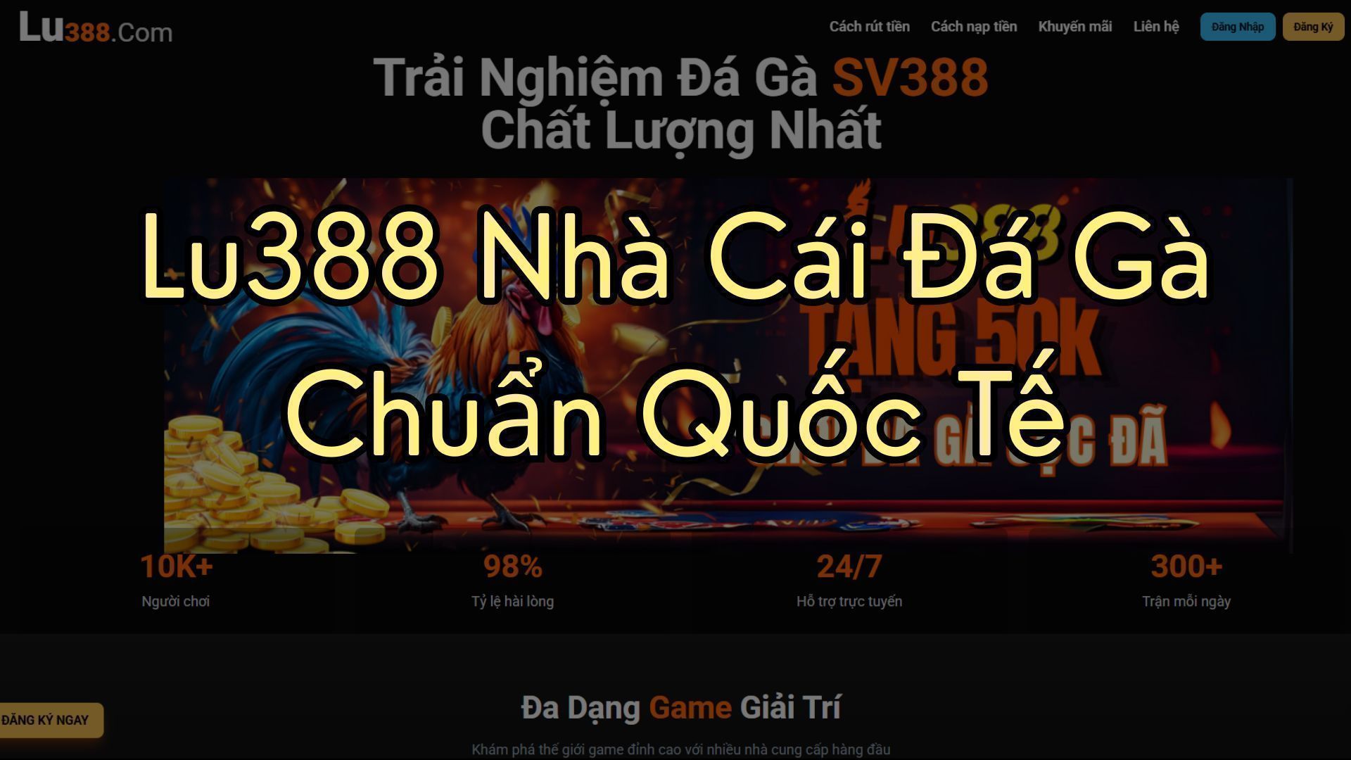 Những Gì Bạn Cần Biết Về Lu388 Nhà Cái Đá Gà Thomo Uy Tín Nhất Năm 2025